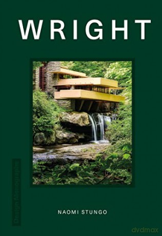 Design Monograph Wright - Naomi Stungo [KSIĄŻKA]