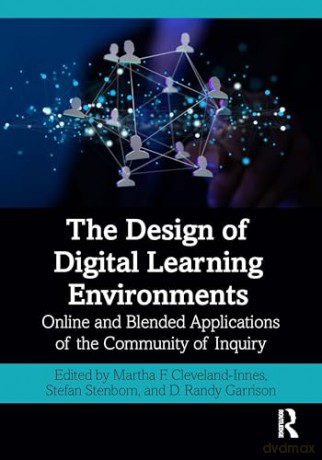 Design Of Digital Learning Environments - Mar Cleveland-Innes [KSIĄŻKA]