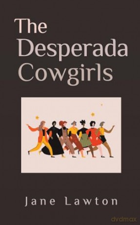 Desperada Cowgirls - Jane Lawton [KSIĄŻKA]