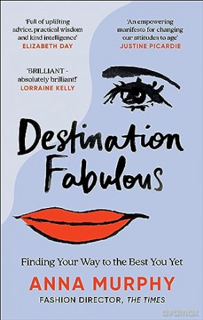 Destination Fabulous - Anna Murphy [KSIĄŻKA]