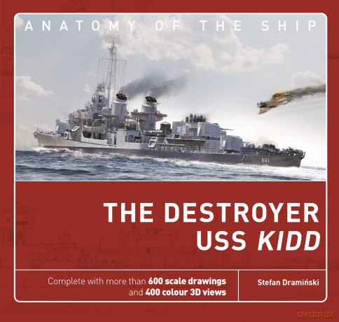 Destroyer Uss Kidd - Stefan Draminski [KSIĄŻKA]