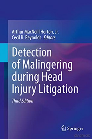 Detection of Malingering during Head Injury Litigation - Jr. Horton [KSIĄŻKA]