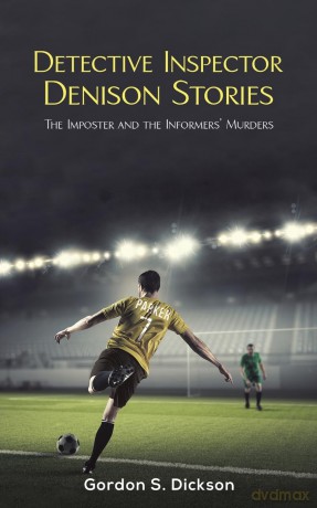 Detective Inspector Denison Stories - Gordon S. Dickson [KSIĄŻKA]