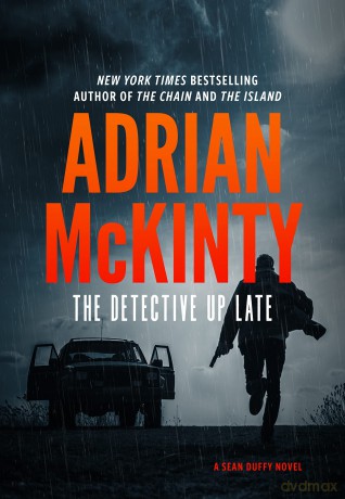 Detective Up Late - Adrian Mckinty [KSIĄŻKA]