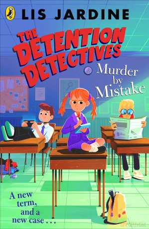 Detention Detectives Murder By Mistake - Lis Jardine [KSIĄŻKA]
