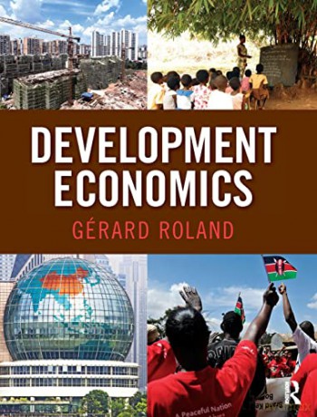 Development Economics - Gerard Roland [KSIĄŻKA]