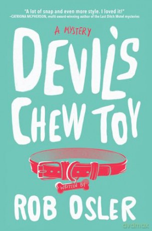 Devils Chew Toy - Rob Osler [KSIĄŻKA]