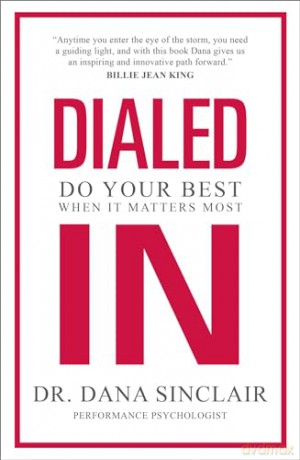 Dialed In Ha - Dr Dana Sinclair [KSIĄŻKA]