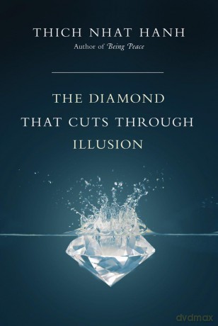 Diamond That Cuts Through Illusion - Thich Nhat Hanh [KSIĄŻKA]