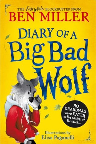 Diary Of A Big Bad Wolf - Ben Miller [KSIĄŻKA]
