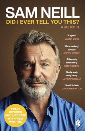 Did I Ever Tell You This - Sam Neill [KSIĄŻKA]