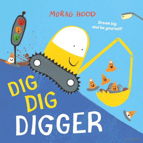 Dig Dig Digger - Morag Hood [KSIĄŻKA]