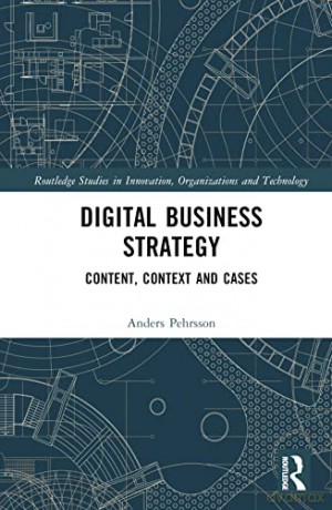 Digital Business Strategy - Anders Pehrsson [KSIĄŻKA]