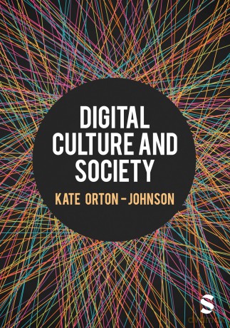 Digital Culture And Society - Orton-Johnson Kate [KSIĄŻKA]