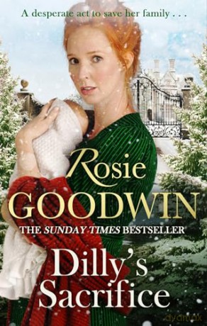 Dillys Sacrifice - Rosie Goodwin [KSIĄŻKA]