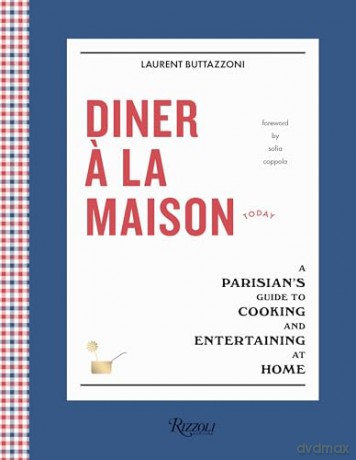 Diner La Maison - Laurent Buttazzoni [KSIĄŻKA]