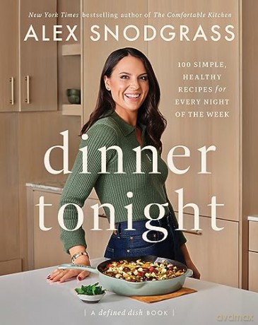 Dinner Tonight - Alex Snodgrass [KSIĄŻKA]