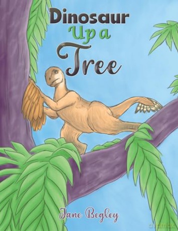 Dinosaur Up A Tree - Jane Begley [KSIĄŻKA]