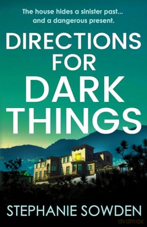 Directions For Dark Things - Stephanie Sowden [KSIĄŻKA]