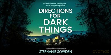 Directions For Dark Things - Stephanie Sowden [KSIĄŻKA]