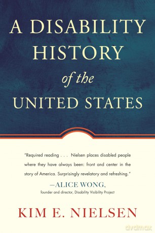 Disability History Of The Us - Kim E Nielsen [KSIĄŻKA]