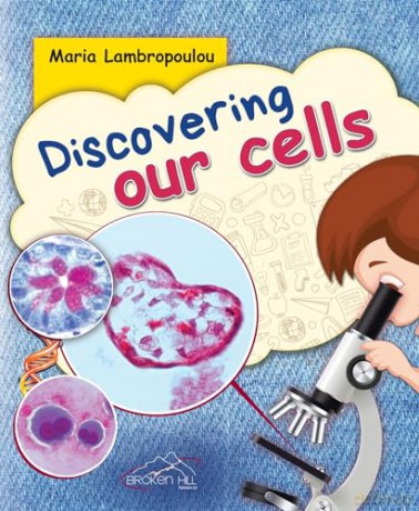 Discovering Our Cells [KSIĄŻKA]