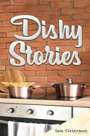 Dishy Stories - Ian Grierson [KSIĄŻKA]