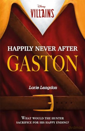 Disney Happily Never After Gaston - Unknown [KSIĄŻKA]
