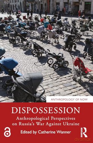 Dispossession - Catherine Wanner [KSIĄŻKA]