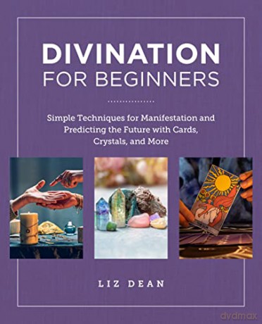 Divination For Beginners - Liz Dean [KSIĄŻKA]