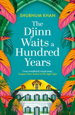 Djinn Waits A Hundred Years - Shubnum Khan [KSIĄŻKA]