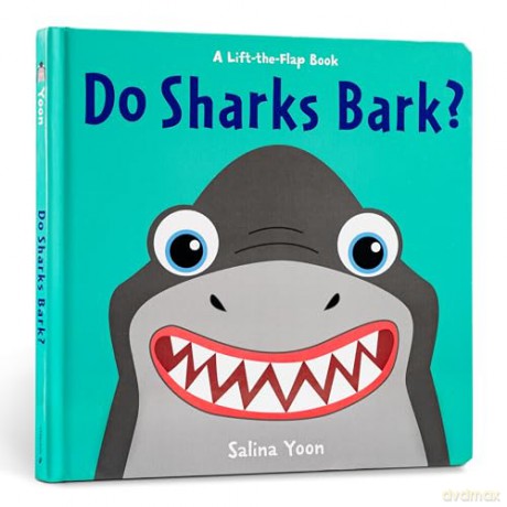 Do Sharks Bark - Salina Yoon [KSIĄŻKA]