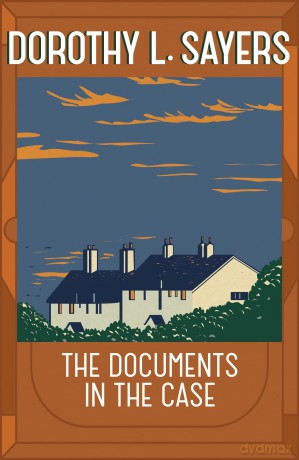 Documents In The Case - L Sayers Dorothy [KSIĄŻKA]