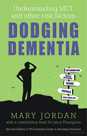 Dodging Dementia - Mary Jordan [KSIĄŻKA]