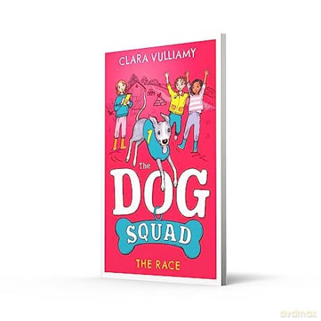 Dog Squad The Race - Clara Vulliamy [KSIĄŻKA]