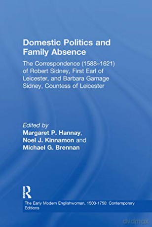 Domestic Politics And Family Absenc - Kinnamon [KSIĄŻKA]