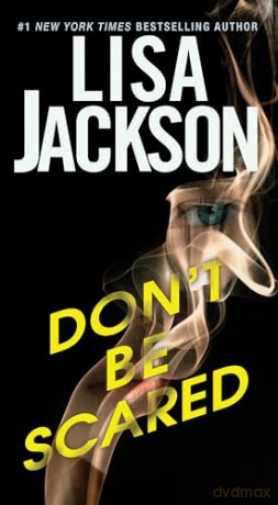 Dont Be Scared - Lisa Jackson [KSIĄŻKA]