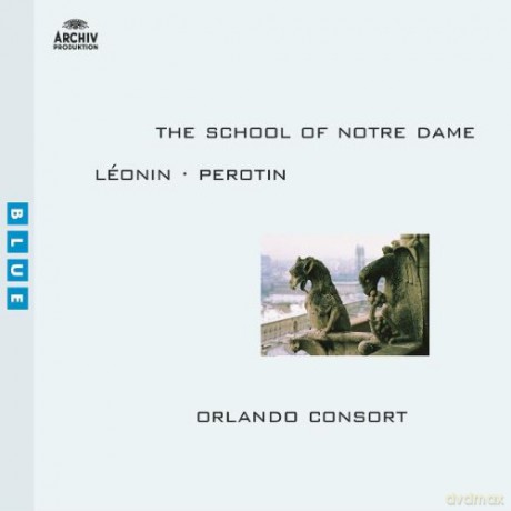 Orlando Consort: The School Of Notre Dame/Archiv Blue [CD]