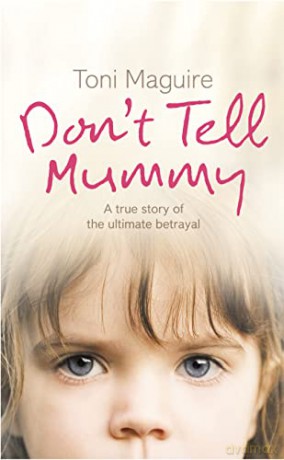 Dont Tell Mummy Pb - Toni Maguire [KSIĄŻKA]