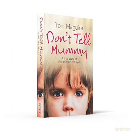 Dont Tell Mummy Pb - Toni Maguire [KSIĄŻKA]