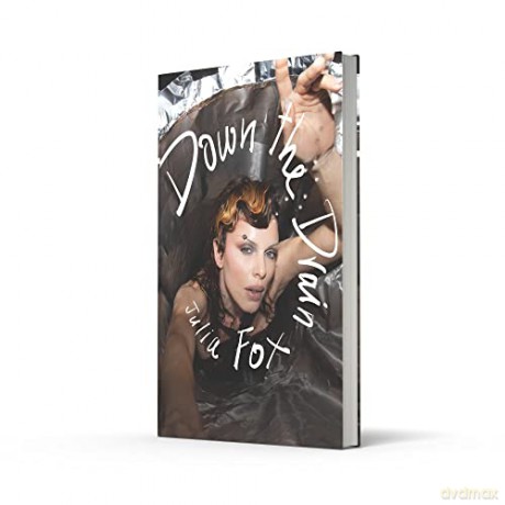 Down The Drain - Julia Fox [KSIĄŻKA]