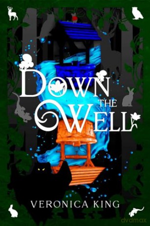 Down The Well - Veronica King [KSIĄŻKA]