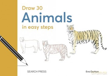 Draw 30 Animals In Easy Steps - Eva Et Al Dutton [KSIĄŻKA]