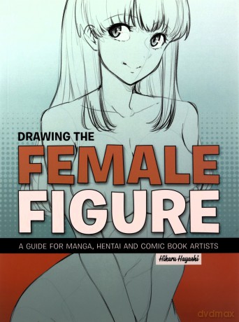 Drawing The Female Figure - Korero Press [KOMIKS]