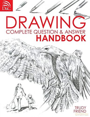 Drawing: Complete Question and Answer Handbook - Trudy Friend [KSIĄŻKA]
