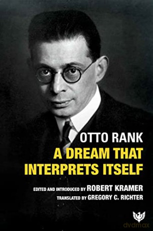 Dream That Interprets Itself - Otto Rank [KSIĄŻKA]