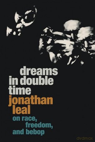 Dreams In Double Time - Jonathan Leal [KSIĄŻKA]