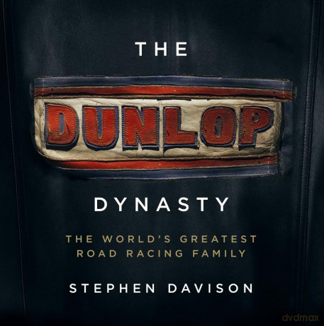 Dunlop Dynasty - Stephen Davison [KSIĄŻKA]