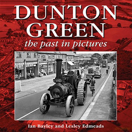 Dunton Green The Past In Pictures - Ian Bayley [KSIĄŻKA]