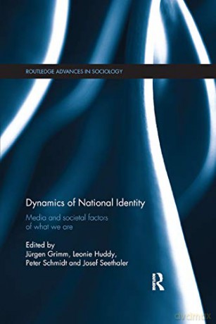 Dynamics Of National Identity - J Rgen Grimm [KSIĄŻKA]